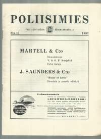 Poliisimies 1932 nr 10 / poliisit ja huligaanit, Turun Poliisilaitoksen työoloista, poliisimiehen mietteitä Oulusta