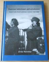 Kasvua isänmaan palvelukseen - Oulun Lotta Svärd -yhdistys vuosina 1920-1944