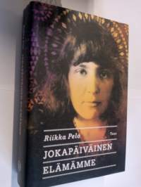 Jokapäiväinen elämämme