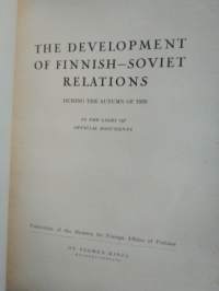 Documents concerning Finnish-Soviet Relations during the autumn of 1939 in the light of official documents