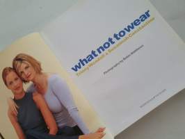 what not to wear, 2002.