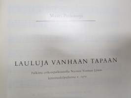 Lauluja vanhaan tapaan