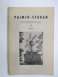 Paimio-Seuran vuosikirja II 1962