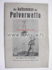 Der Aufkommen der Pulverwaffe