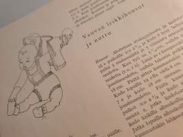 Eeva Tädin neule mallit I, vauvan kehdosta leikkikouluun, 1951.