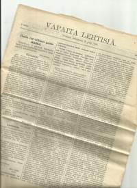 Vapaita Lehtisiä  19.2. 1903 / ensimmäisen sortokauden aikana 1901–1905 ilmestynyt maanalainen helsinkiläinen perustuslaillisten lehti.