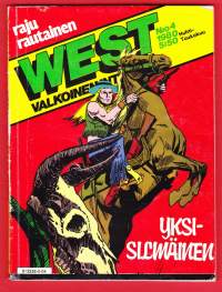 West valkoinen intiaani 1980 N:o 4. Yksisilmäinen