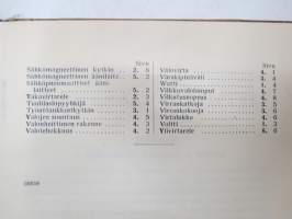 Autojen sähkölaitteet - Kansanvalistusseuran kirjeopiston opetuskirjeet sidottuna, perusteellista tietoa v. 1958