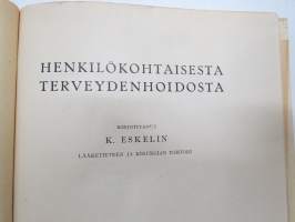Henkilökohtaisesta terveydenhoidosta