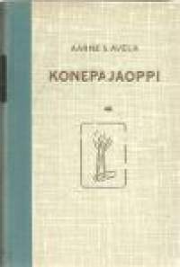 Konepajaoppi : konepajojen ja teknillisten oppilaitosten oppilaille / Aarne S. Avela