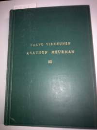 Agathon Meurman - henkilö ja elämäntyö III 1881-1909