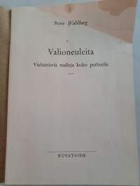 Valioneuleita - Viehättäviä malleja koko perheelle