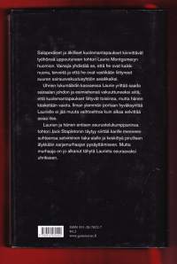 Merkityt, 2005. Laurie Montgomery, kuolinsyyntutkija New Yorkista, ryhtyy selvittämään salaperäisiä kuolemia