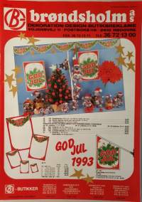 B-brøndsholm a/s - dekoration-design-. GOD JUL 1993
