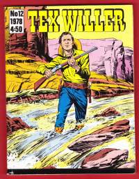Tex Willer 1978 N:o 12. Coloradon kultaa