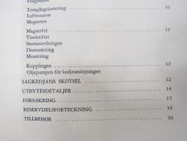 Partner motorsåg instruktionsbok / reservdelsföryeckning -moottorisaha, käyttöohjekirja / varaosaluettelo ruotsiksi