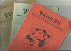 Pärepihti 1947-49  yht 4 numeroa