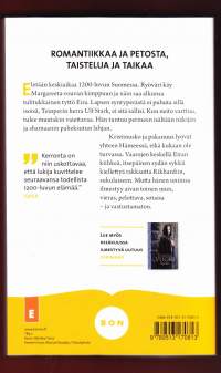 Näkijän tytär, 2012. Kristinusko, pakanuus ja romantiikka sekoittuvat tässä 1200-luvun Hämeeseen sijoittuvassa historiallisessa romaanissa.