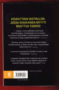 CON RIT, 2012. 2. painos. Koukuttava ekotrilleri, jossa ikiaikainen myytti (kryptoeläintiede) muuttuu todeksi.