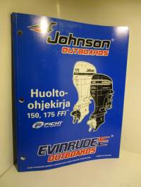 Johnson - Evinrude outboards mallit - 150. 175 FFI - Huolto-ohjekirja