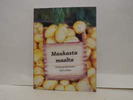 Maukasta maalta - Pohjoispohjalaista lähiruokaa