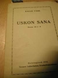 uskon sana  vakitan tarjous helposti paketti. ..S ja  M KOKO   19x36 x60 cm paino 35kg  POSTIMAKSU  5e.