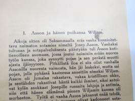 Jaloluonteinen vaimo - Kun onnettomuus vaihtelee onneksi - Eli aviopuolisoiden ihmeelliset elämänvaiheet - Otto Andersin kustannusliike Pori