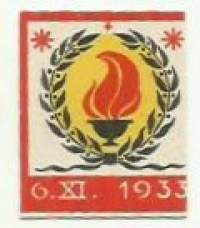 Svenska Dagen 6.XI.1933  - rintamerkki  pahvia n  38x38 mm / Ruotsalaisuuden päivä (ruots. Svenska dagen) on Suomessa 6. marraskuuta vietettävä yleinen