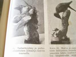eläinten   täyttäminen .askarteluna ja taiteena.45 kuvaavakitan tarjous helposti paketti 19x36 x60 cm paino 35kg 5e