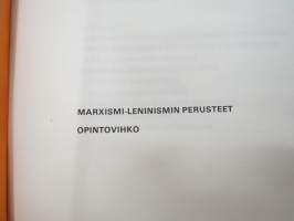 Marxismi-Leninismin perusteet - opintovihko