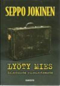 Lyöty mies / Seppo Jokinen.Muut nimekkeet:Alanimeke selässä ja irtopäällyksessä: Kolmetoista rikoskertomusta