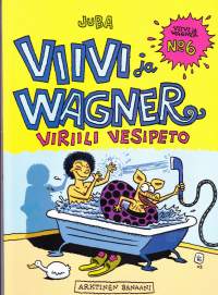 Juba - Viivi ja Wagner N:o 6 Viriili vesipeto 2003. 1.p.
