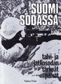 Suomi sodassa - Talvi- ja jatkosodan tärkeät päivät. 1984. Upea isokokoinen tietoteos sodistamme. Tapahtumat on kirjattu aikajärjestyksessä.