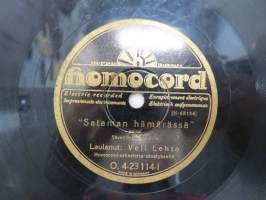 Homocord O. 4-23114-I / II Veli Lehto &amp; Homocord-orkesteri - Sataman hämärässä / Alanko - Hämärän lapsi-savikiekkoäänilevy / 78 rpm 10&quot; record