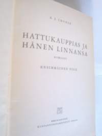 Hattukauppias ja hänen linnansa  I