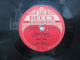 Decca SD 5061 Henry Theel - Tatjana tanssii / Pikku Ullan omenat -savikiekkoäänilevy / 78 rpm 10&quot; record