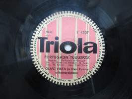 Triola T 4307 Olavi Virta ja Ossi Runne - Portugalin tuulispää / Lemmenpaula -savikiekkoäänilevy, 78 rpm 10&quot; record