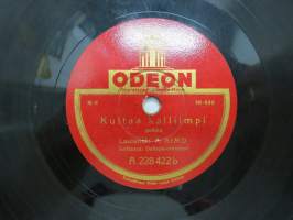 Odeon A 228 422 A. Aimo - Kultaa kalliimpi / Veli Lehto - Apilankukka -savikiekkoäänilevy, 78 rpm 10&quot; record