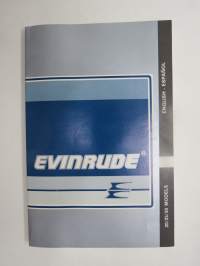 Evinrude 20 / 25 / 30 perämoottorit käyttöohjekirja, monikielinen, ei suomi