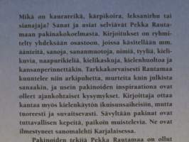 Parasta puuroa - Sanomalehti Karjalaisessa 1996-99 julkaistuja kielipakinoita