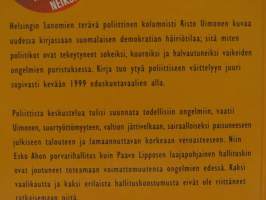 Häntä heiluttaa koiraa - Suomen demokratian häiriötila 1983-200?