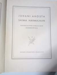 Juhani Ahosta Saima Harmajaan