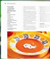 Keitot ja pataruoat, 1997. Kirjassa on yli 70 herkullista ohjetta ja reseptiä, jotka innostavat kokeilemaan jotain uutta ruoanlaitossa.