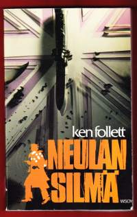 Ken Follet - Neulansilmä,2006. 6.p.Paljastuuko Normandian maihinnousun tarkka aika saksalaisille? Tiedustelupalvelun agentti yrittää paljastaa jättioperaation tulon.