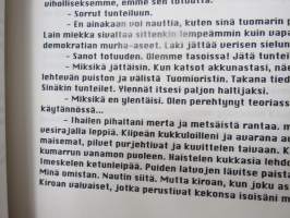 Vallankäytön totuus, romaani, kirjoittanut Esko Laiho, (ilmeisesti) julkaisematon käsikirjoitus