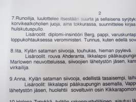 Kikkarapomo - näytelmä Kylästä, kirjoittanut Esko Laiho, (ilmeisesti) julkaisematon käsikirjoitus