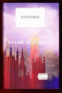 Sysipimeä, 2012. Monitasoinen, uniikki trilleri, jossa netti-ilmiöt ja kuuluisuuden palvonta muokkaavat tihentyvää jännitystä. Taattua Hiltusta