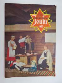 Nuorisoseuraväen Joulu 1955 -joululehti, Itsekasvatuksen päämäärä, Santeri Alkio, Kanteleensoittaja Kreeta Haapasalo, Suur-Suvipäivien kansantanhuja -värikuva, ym.