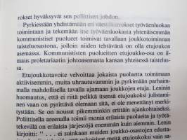 Elävä perintö - Vallankumouksellisen puolueen (NKP) leniniläiset periaatteet -poliittinen propagandakirja