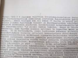 Suuri suomalainen internationalisti Otto Wille Kuusinen - Eteenpäin SKP:n johdolla Otto Wille Kuusisen viitoitttamaa tietä! -pioneerijulkaisu